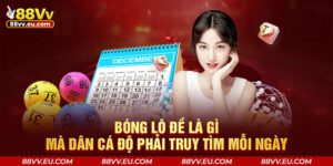 Bóng Lô Đề Là Gì Mà Dân Cá Độ Phải Truy Tìm Mỗi Ngày